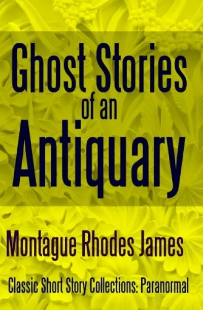 Ghost Stories of an Antiquary Szezonális akció