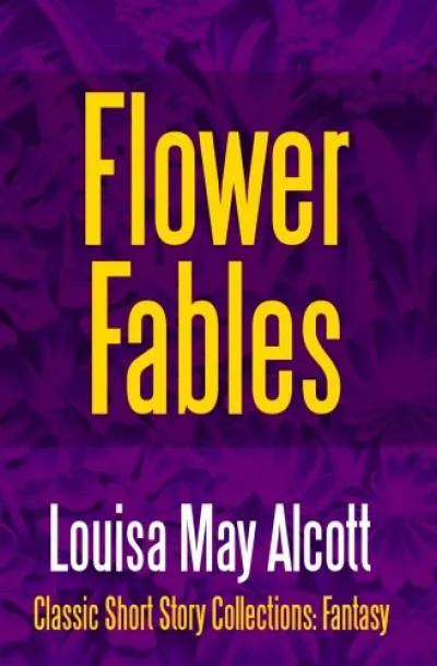 Flower Fables Kedvezményes ár