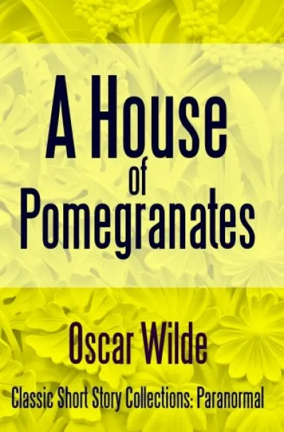 Újdonság A House of Pomegranates