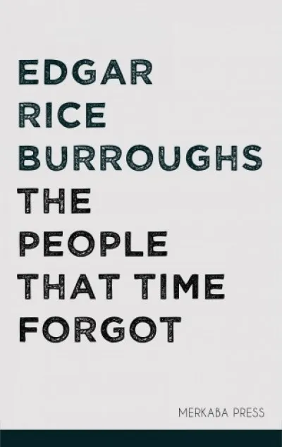 Bestseller The People that Time Forgot