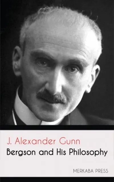 Újdonság Bergson and his Philosophy