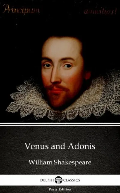 Venus and Adonis by William Shakespeare (Illustrated) Szezonális akció