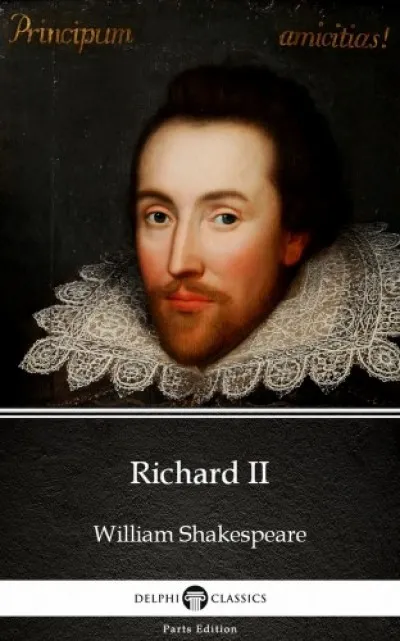 Végkiárusítás Richard II by William Shakespeare (Illustrated)