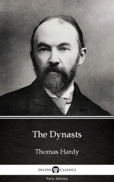 Végkiárusítás The Dynasts by Thomas Hardy (Illustrated)