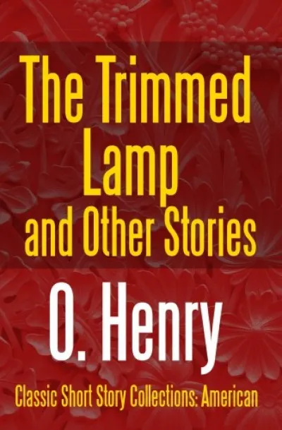 Exkluzív ajánlat The Trimmed Lamp and Other Stories