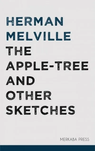 Prémium The Apple-tree and Other Sketches