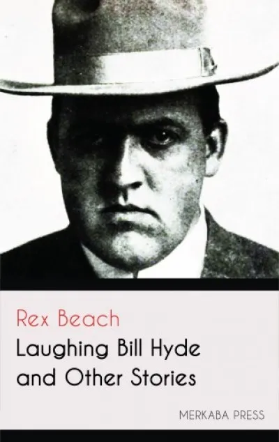 Biztonságos fizetés Laughing Bill Hyde and Other Stories