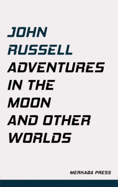 Szuper ajánlat Adventures in the Moon and Other Worlds