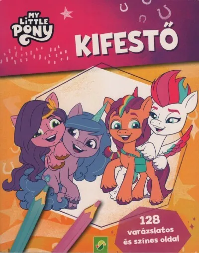Ajánlat My Little Pony: Kifestő - 128 varázslatos és színes oldal