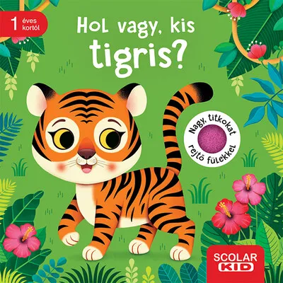 Újdonság Hol vagy, kis tigris?