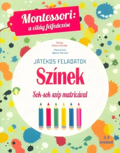 Színek - Montessori foglalkoztató könyv 3-4 éveseknek Alacsony ár