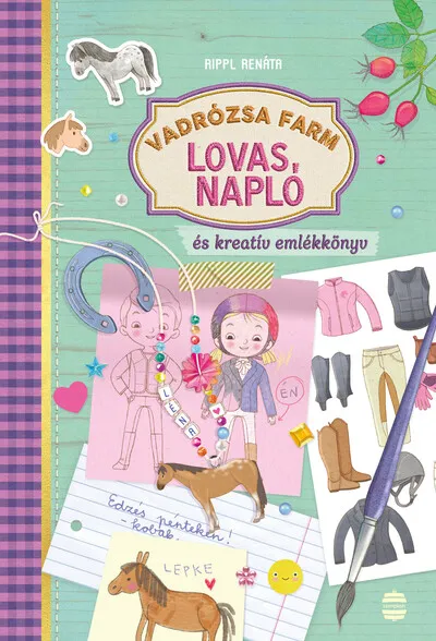 Lovas napló és kreatív emlékkönyv - Vadrózsa farm Biztonságos fizetés