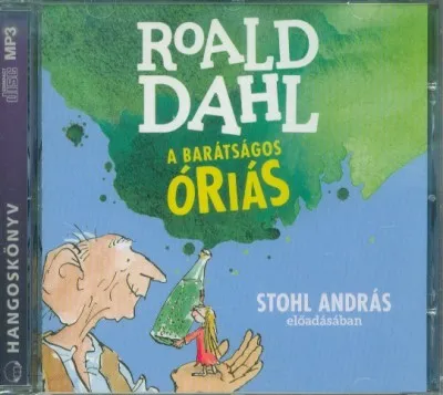 Szuper akció A barátságos óriás /Hangoskönyv