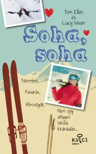 Soha, soha - E-könyv Kiárusítás