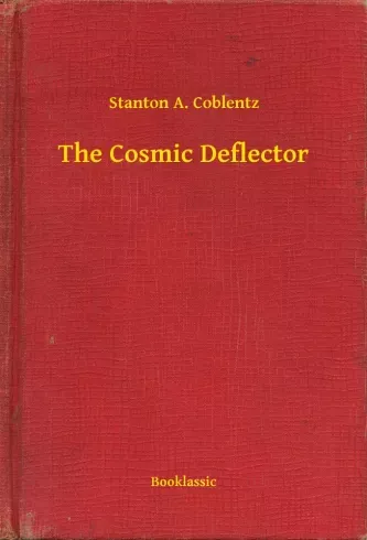 Gyors szállítás The Cosmic Deflector - E-könyv