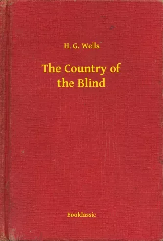 Ne maradj le The Country of the Blind - E-könyv