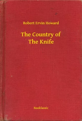 The Country of The Knife - E-könyv Szuper akció