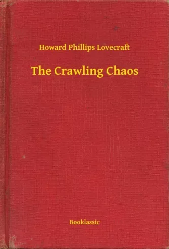 The Crawling Chaos - E-könyv Korlátozott ajánlat
