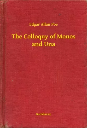 Vedd meg most The Colloquy of Monos and Una - E-könyv