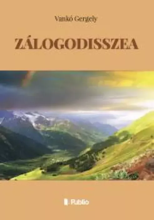 Legkelendőbb ZÁLOGODISSZEA - E-könyv