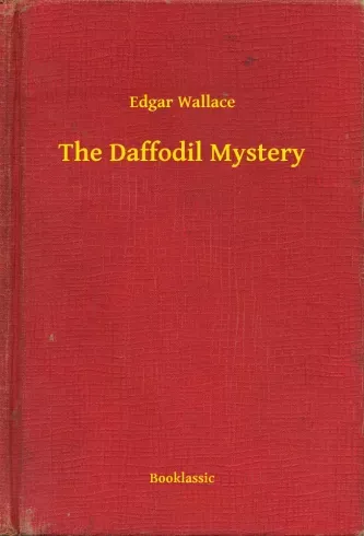 The Daffodil Mystery - E-könyv Ajánlat