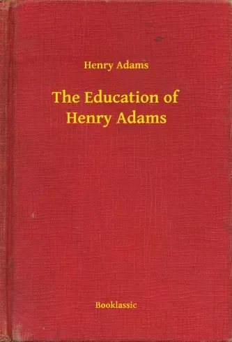 The Education of Henry Adams - E-könyv Árcsökkenés