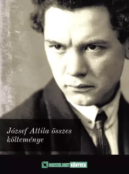 József Attila összes költeménye - E-könyv Exkluzív ajánlat