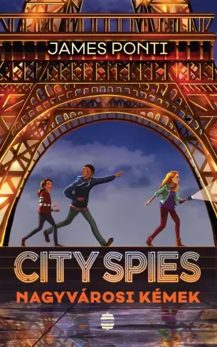 Vedd meg most City Spies 1. – Nagyvárosi kémek - E-könyv
