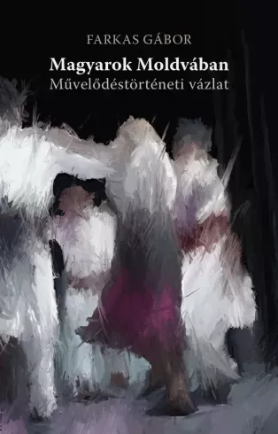 Magyarok Moldvában - E-könyv Nézd meg most