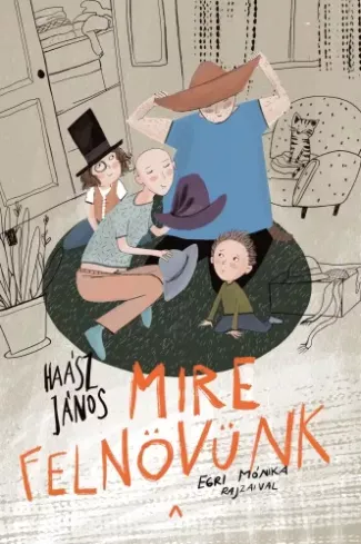 Mire felnövünk - E-könyv Kedvezményes ár