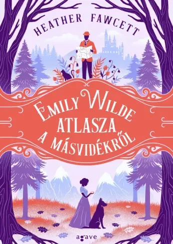 Emily Wilde atlasza a Másvidékről - E-könyv Rendeld meg most
