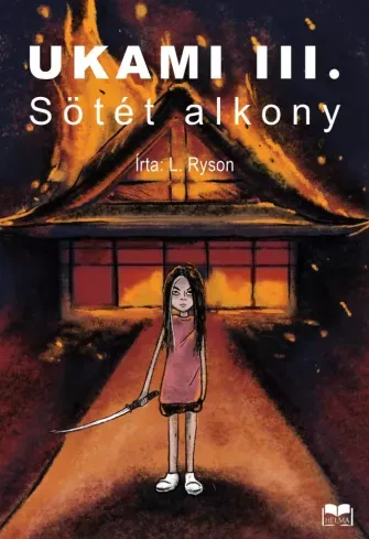 Korlátozott ajánlat Ukami III. – Sötét alkony - E-könyv