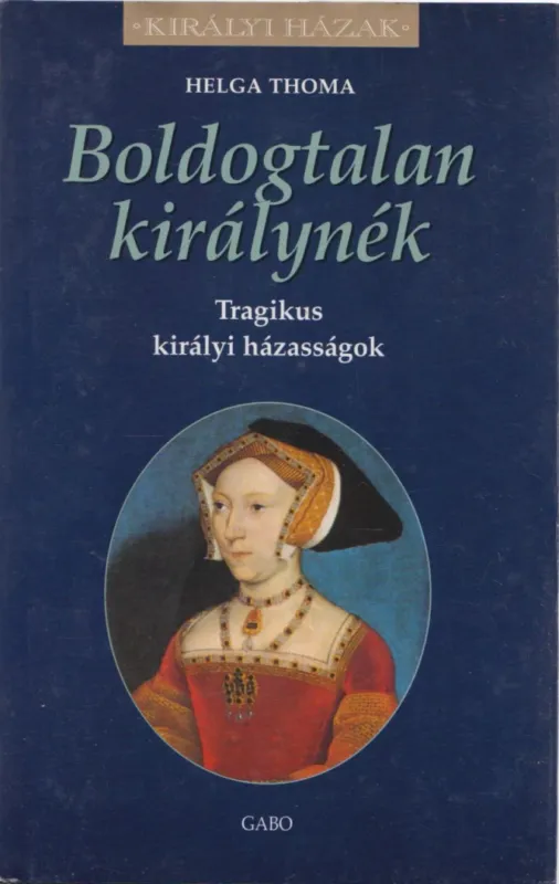 Akció Boldogtalan királynék