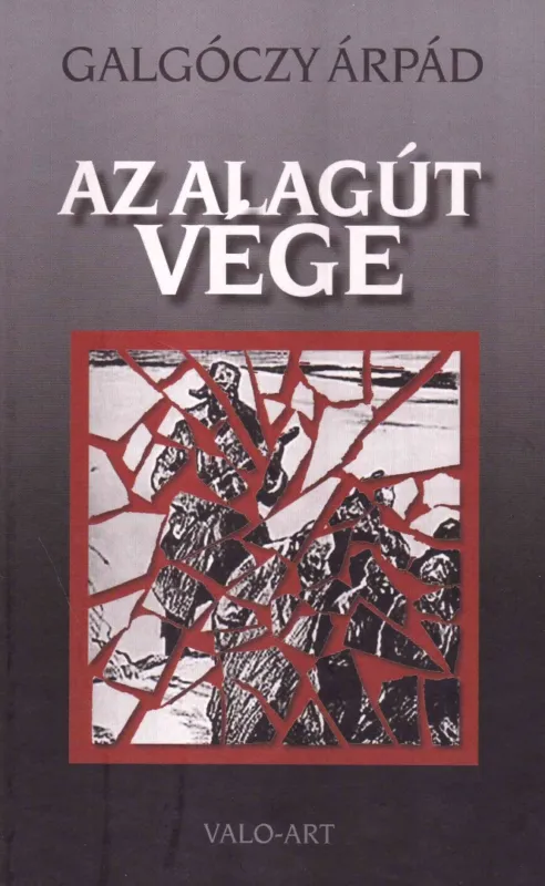 Népszerű Az alagút vége