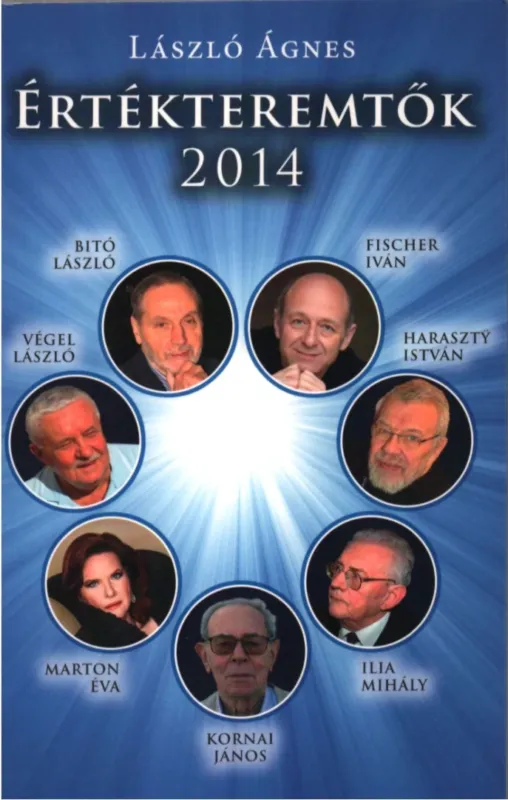 Értékteremtők 2014 (dedikált) Kihagyhatatlan ajánlat