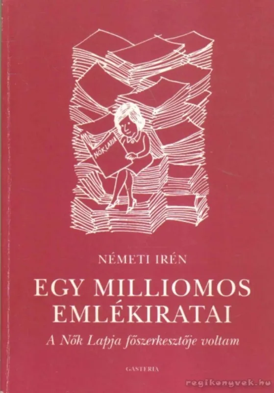Rendeld meg most Egy milliomos emlékiratai