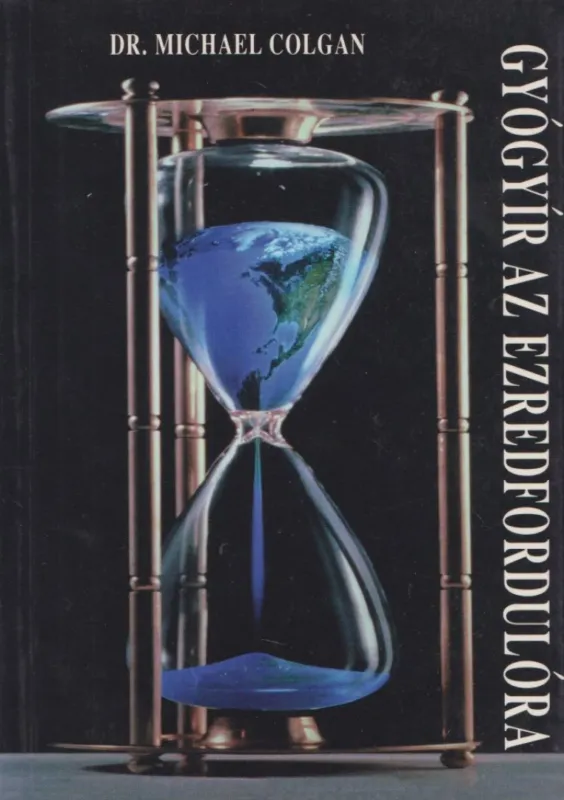 Gyógyír az ezredfordulóra Legjobb ár