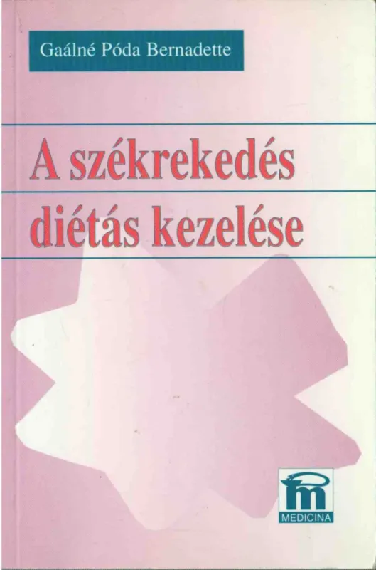 A székrekedés diétás kezelése Exkluzív ajánlat