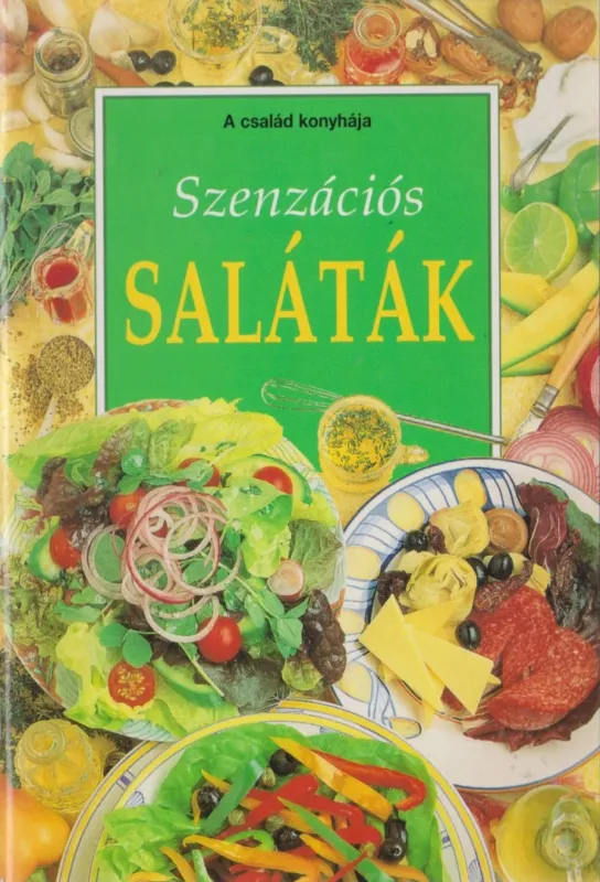Szuper ajánlat Szenzációs saláták