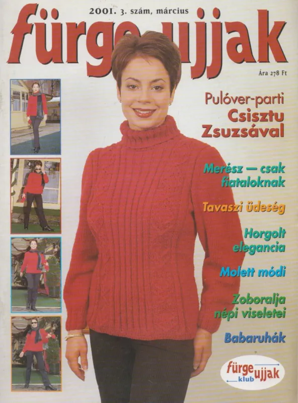 Gyors kiszállítás Fürge ujjak 2001. 3. szám március