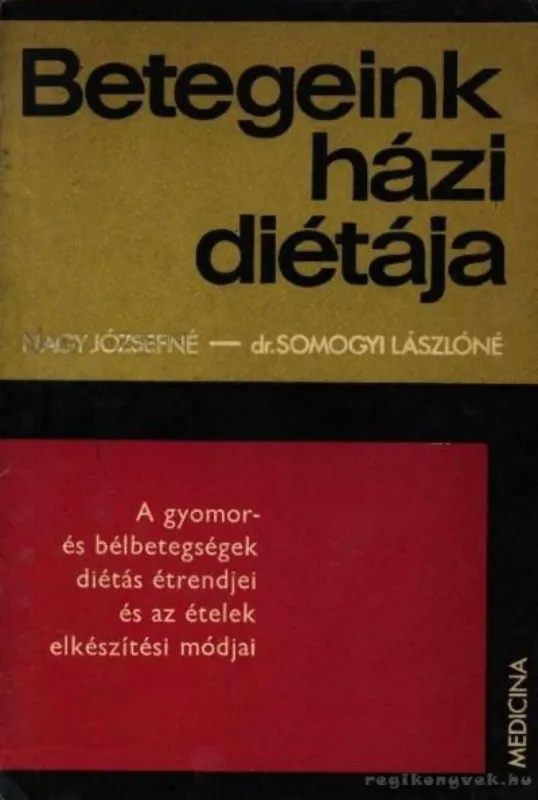 Azonnali szállítás Betegeink házi diétája