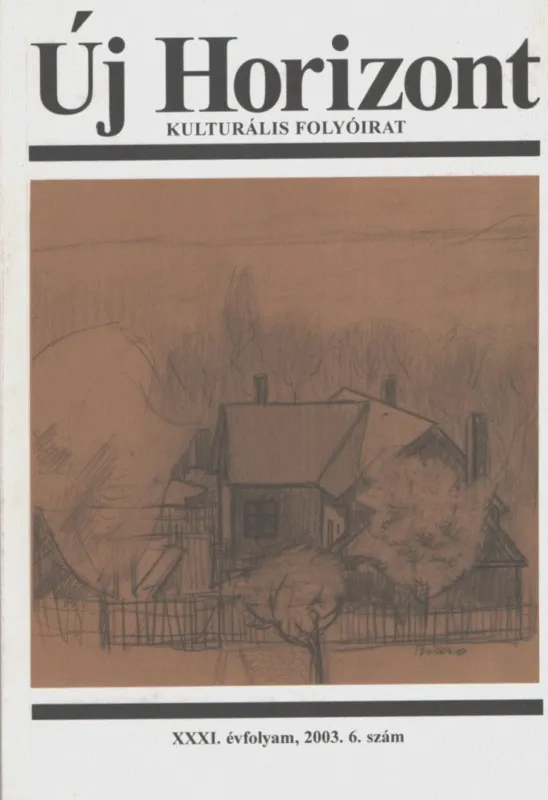 Új Horizont 2003./6. szám Kihagyhatatlan ajánlat
