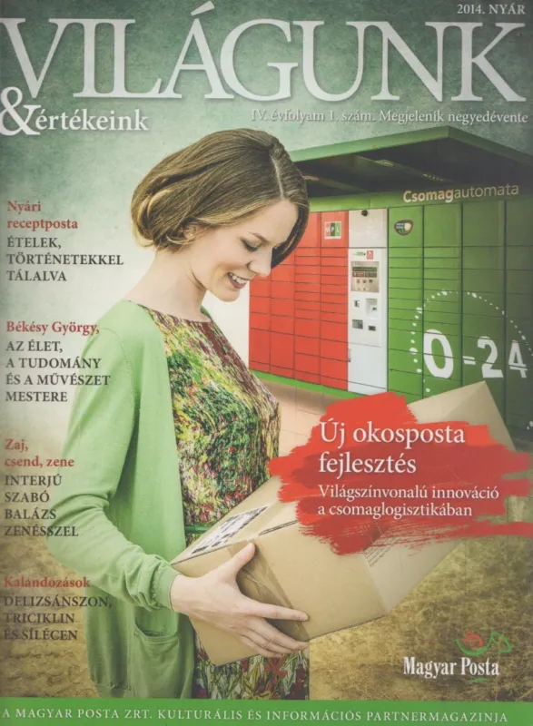 Világunk & Értékeink 2014. nyár Legnépszerűbb