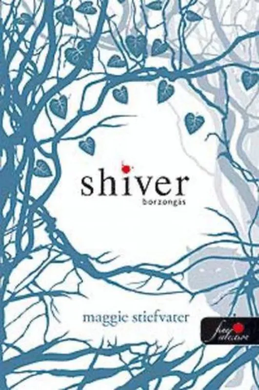 Shiver - Borzongás Exkluzív ajánlat