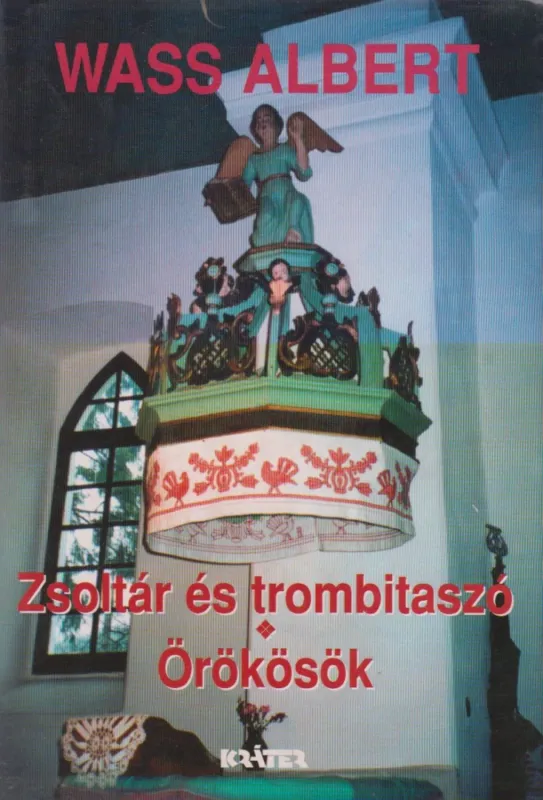 Zsoltár és trombitaszó / Örökösök Exkluzív ajánlat