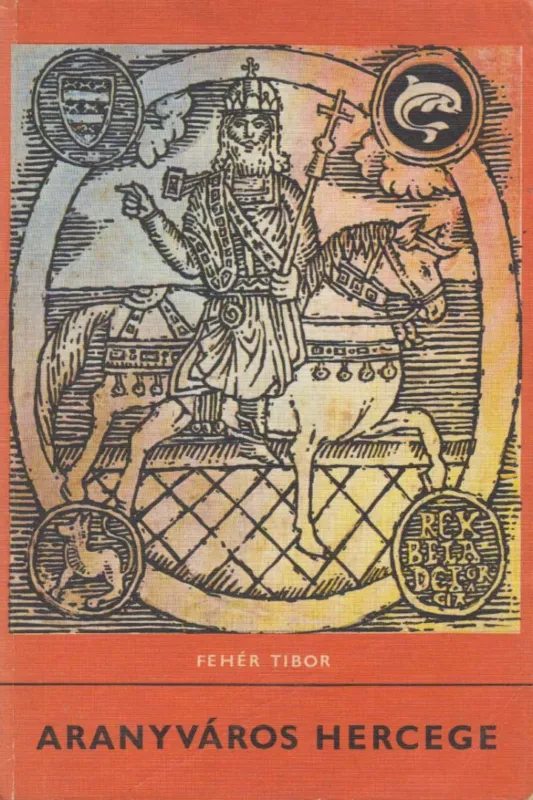 Aranyváros hercege Kiárusítás