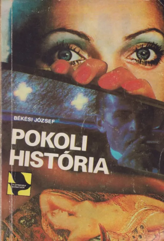 Vásárlói kedvenc Pokoli história