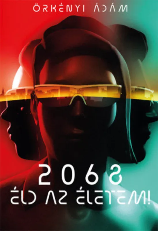 2068 - Éld az életem! Különleges ajánlat