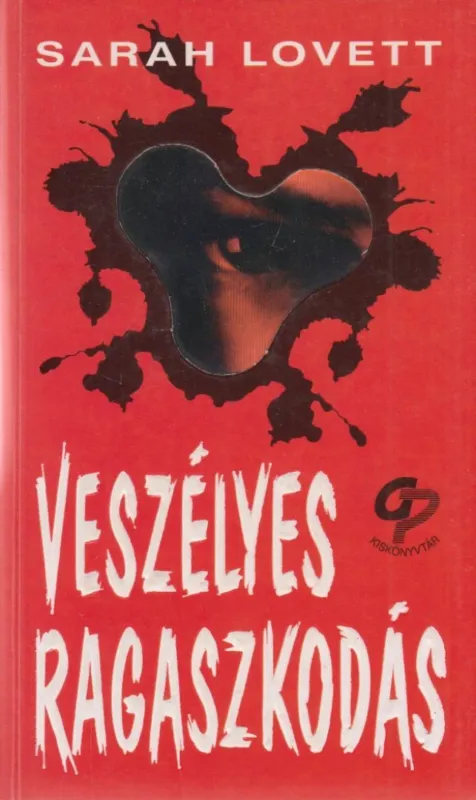 Ne maradj le Veszélyes ragaszkodás