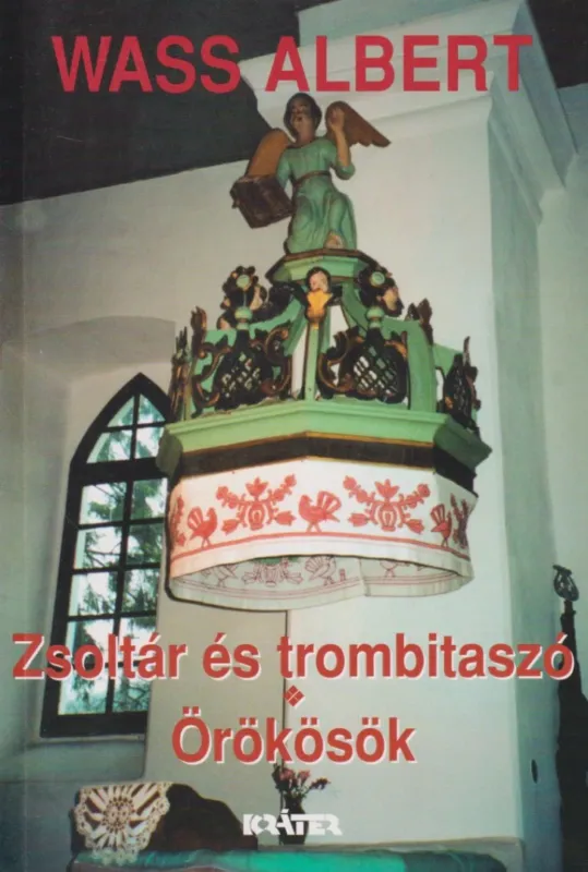 Zsoltár és trombitaszó / Örökösök Vedd meg online
